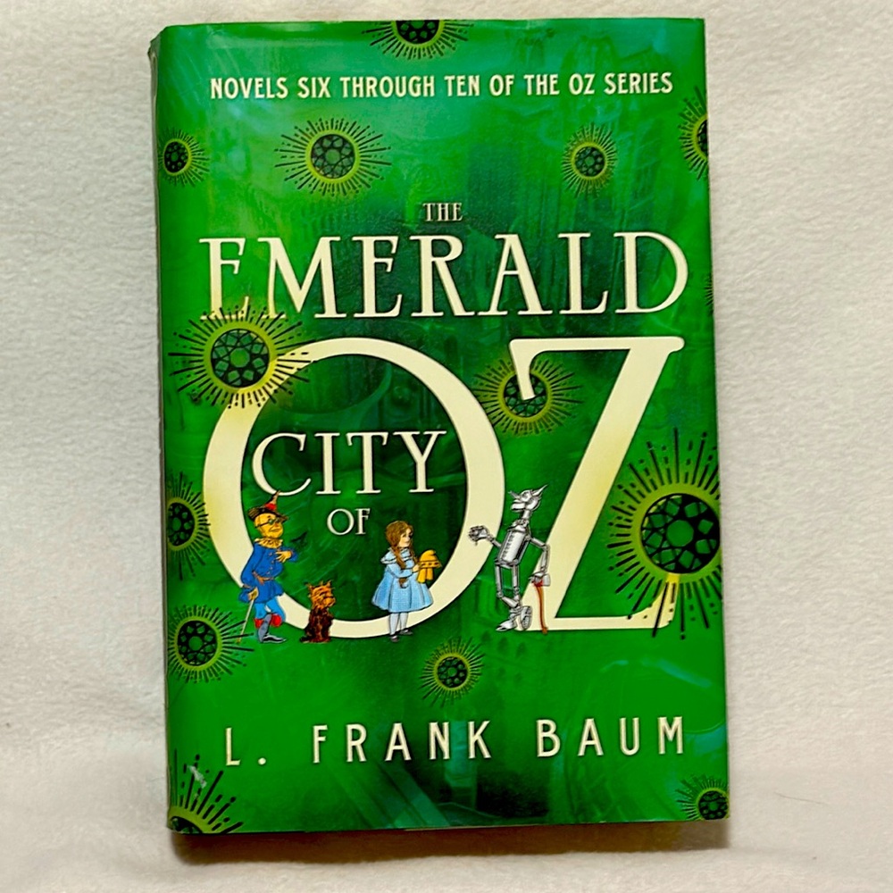 NOVELS SIX THROUGH TEN OF THE OZ SERIES
